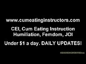 I will feed you your own cum CEI